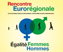 Rencontre Eurorégionale sur l'égalité Femmes Hommes